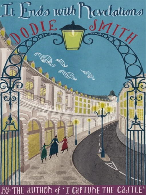 Title details for It Ends with Revelations by Dodie Smith - Available